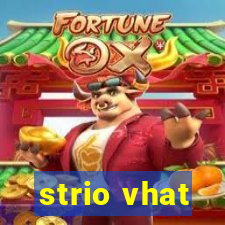 strio vhat